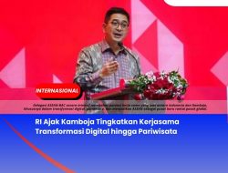 RI Ajak Kamboja Tingkatkan Kerjasama Transformasi Digital hingga Pariwisata
