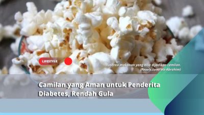 Camilan yang Aman untuk Penderita Diabetes, Rendah Gula