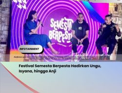 Festival Semesta Berpesta Hadirkan Ungu, Isyana, hingga Anji