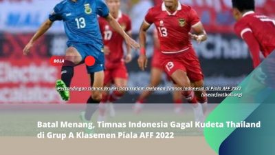 Batal Menang, Timnas Indonesia Gagal Kudeta Thailand di Grup A Klasemen Piala AFF 2022