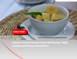 Cobain 3 Kreasi Resep Kolak Ubi Pisang, Takjil Favorit saat Puasa Ramadhan