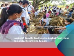 Inspiratif, Camille dan Ronalisa Angkat Taraf Hidup Komunitas Petani Sitio Tamale