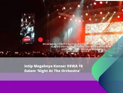Intip Megahnya Konser DEWA 19 Dalam ‘Night At The Orchestra’