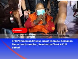 KPK Perlakukan Khusus Lukas Enembe: Sediakan Menu Umbi-umbian, Kesehatan Dicek 4 Kali Sehari