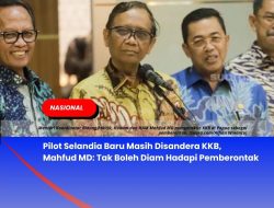 Pilot Selandia Baru Masih Disandera KKB, Mahfud MD: Tak Boleh Diam Hadapi Pemberontak