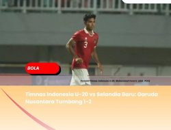 Timnas Indonesia U-20 vs Selandia Baru: Garuda Nusantara Tumbang 1-2