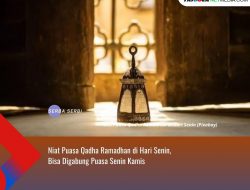 Niat Puasa Qadha Ramadhan di Hari Senin, Bisa Digabung Puasa Senin Kamis