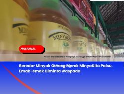 Beredar Minyak Goreng Merek MinyaKita Palsu, Emak-emak Diminta Waspada