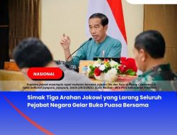 Simak Tiga Arahan Jokowi yang Larang Seluruh Pejabat Negara Gelar Buka Puasa Bersama
