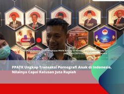 PPATK Ungkap Transaksi Pornografi Anak di Indonesia, Nilainya Capai Ratusan Juta Rupiah