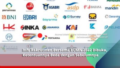 Info Rekrutmen Bersama BUMN 2022 Dibuka, Ketentuannya Beda dengan Sebelumnya